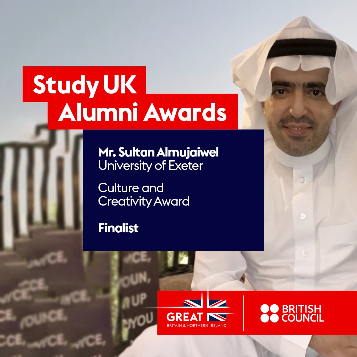 Mr. Sultan Almujaiwel University of Exeter British Council Saudi Arabia